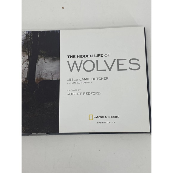 The Hidden Life of Wolves National Geographic by Jim and Jamie Dutcher - Picture 3 of 9